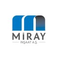 MİRAY İNŞAAT TAAH SAN VE TİC A.Ş